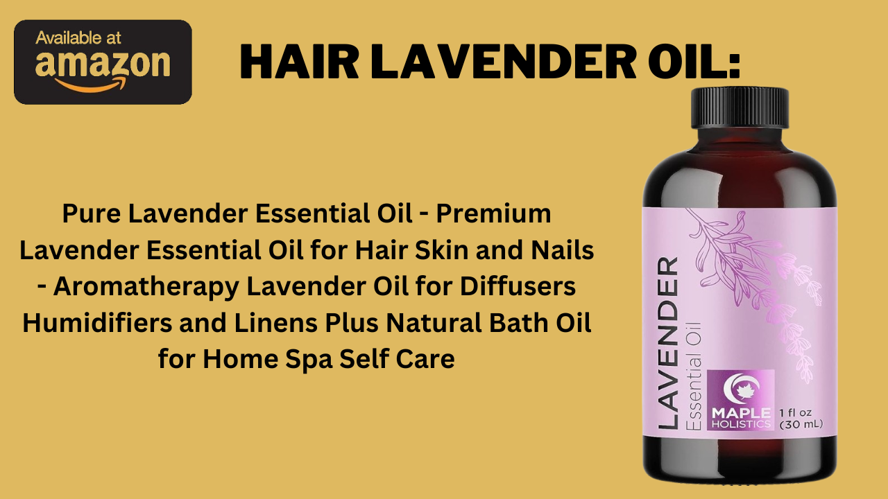 Hair Lavender Oil