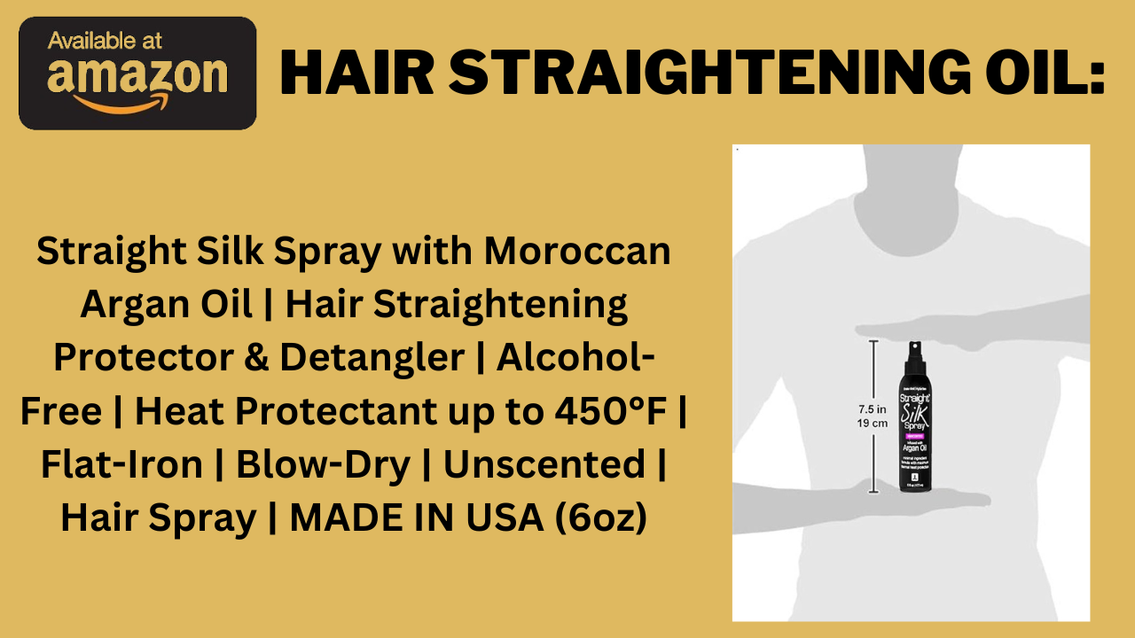 Hair Straightening Oil: Unlock Sleek, Straight Hair