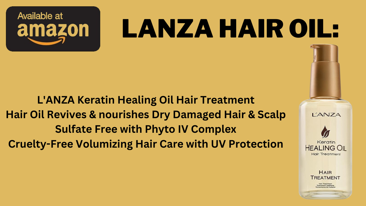 Lanza Hair Oil: Unleash the Power of Healthy Hair